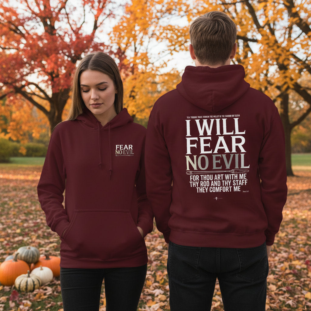 Fear No Evil Christian hoodie Psalm 23