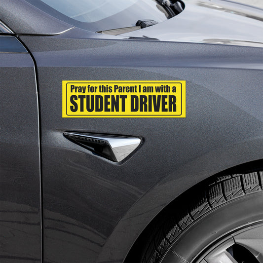 Pray for this Parent I am with a Student Driver. car magnets