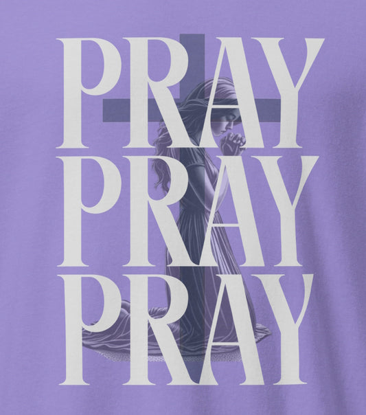 Pray Pray Pray Long Sleeve Christian Bible Verse T-Shirt