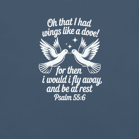 Wings Like a Dove Christian Bible Verse T-Shirt