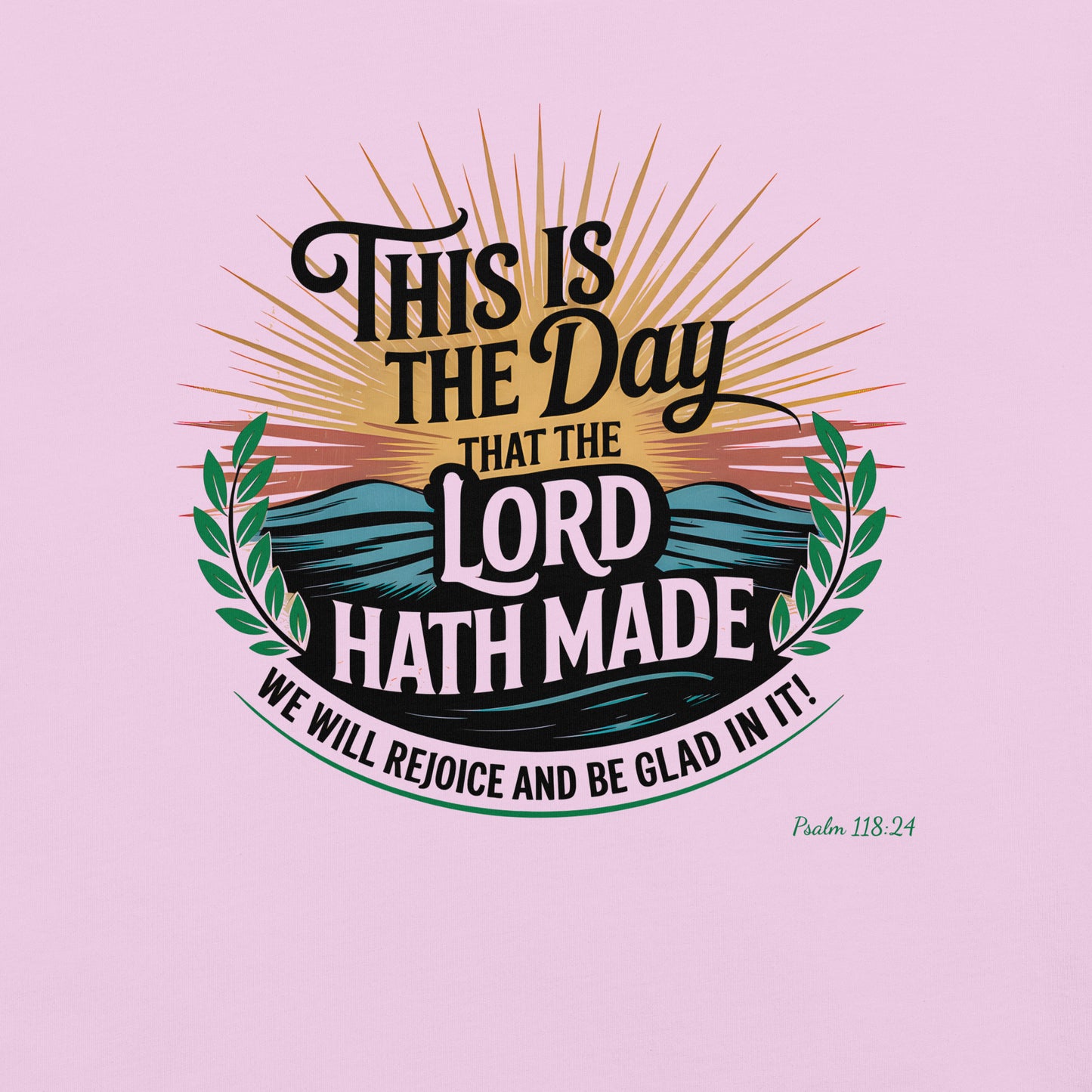 This is The Day Christian Bible Verse T-Shirt