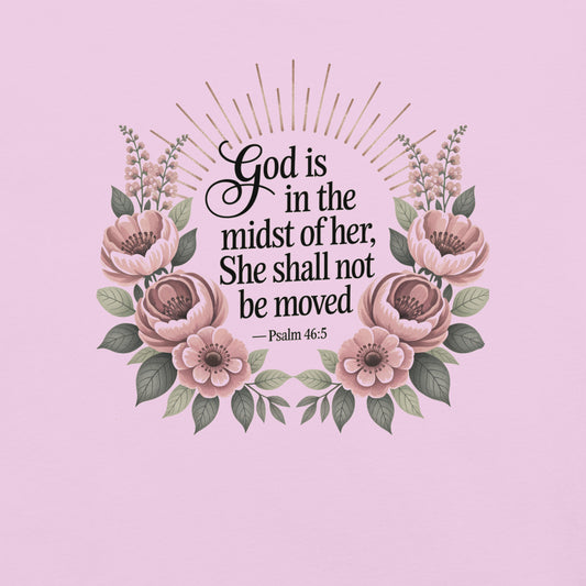 She Shall Not Be Moved Christian Bible Verse T-Shirt