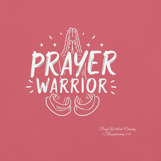 Prayer Warrior Christian Bible Verse T-Shirt