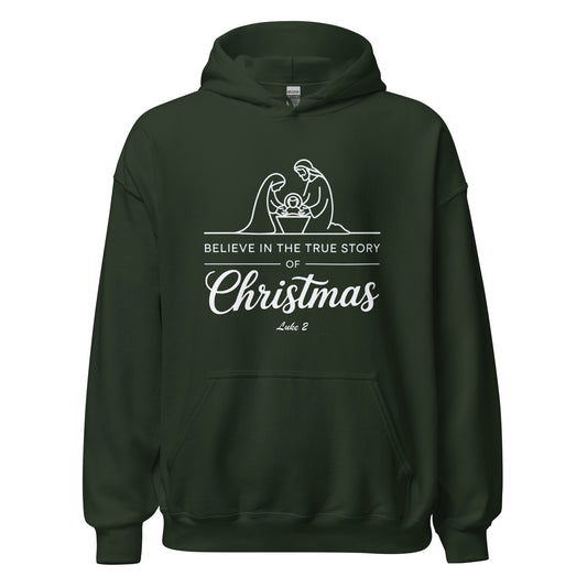Believe in Christmas Christian Hoodie Luke 2