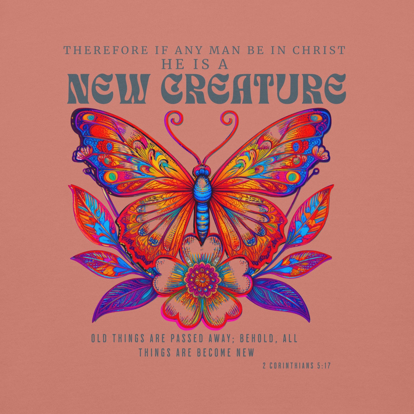 New Creature Premium Christian Bible Verse Hoodie