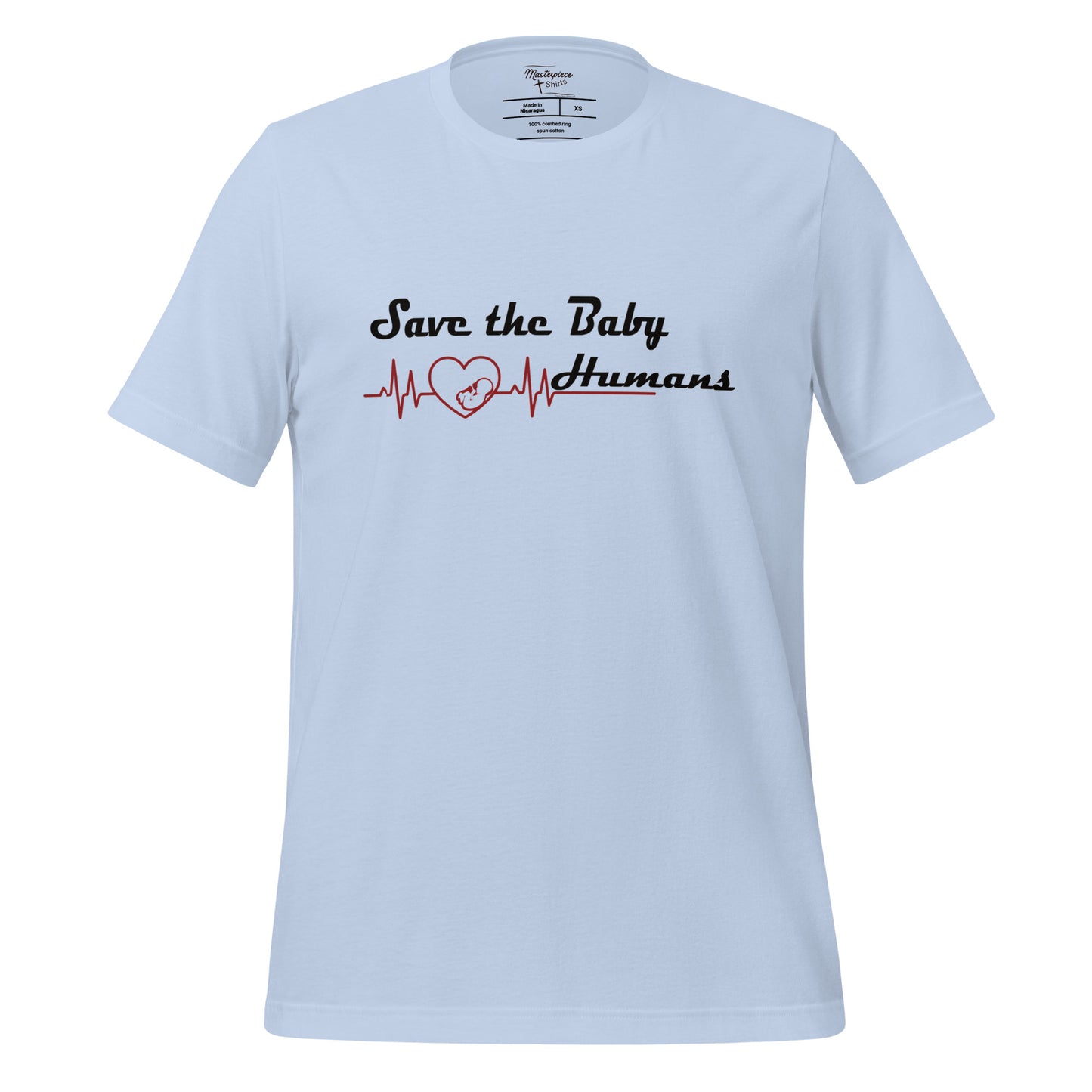 Save The Baby Humans Christian Pro Life T-Shirt