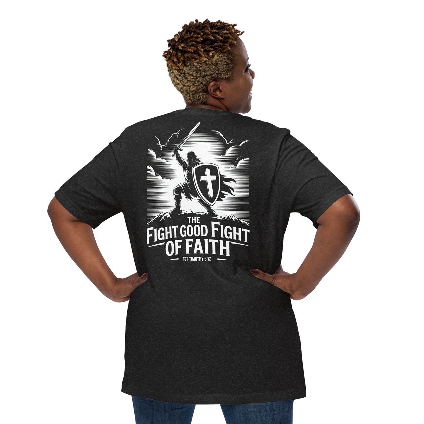 Fight The Good Fight Christian Bible Verse T-Shirt