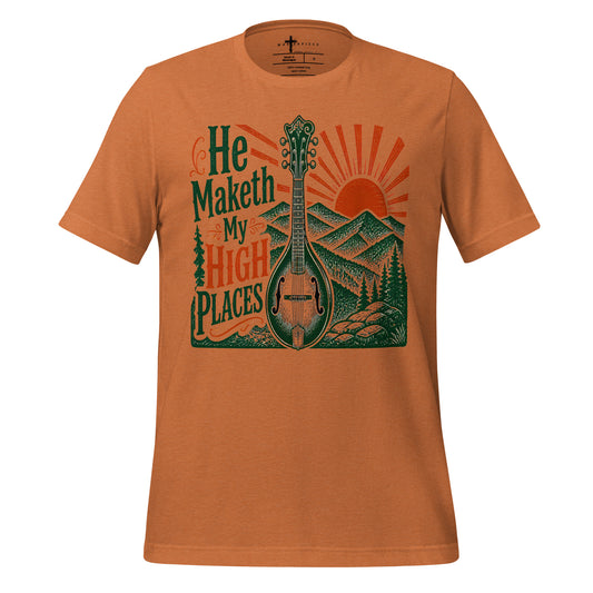 He Maketh My High Places - MasterPiece Shirts