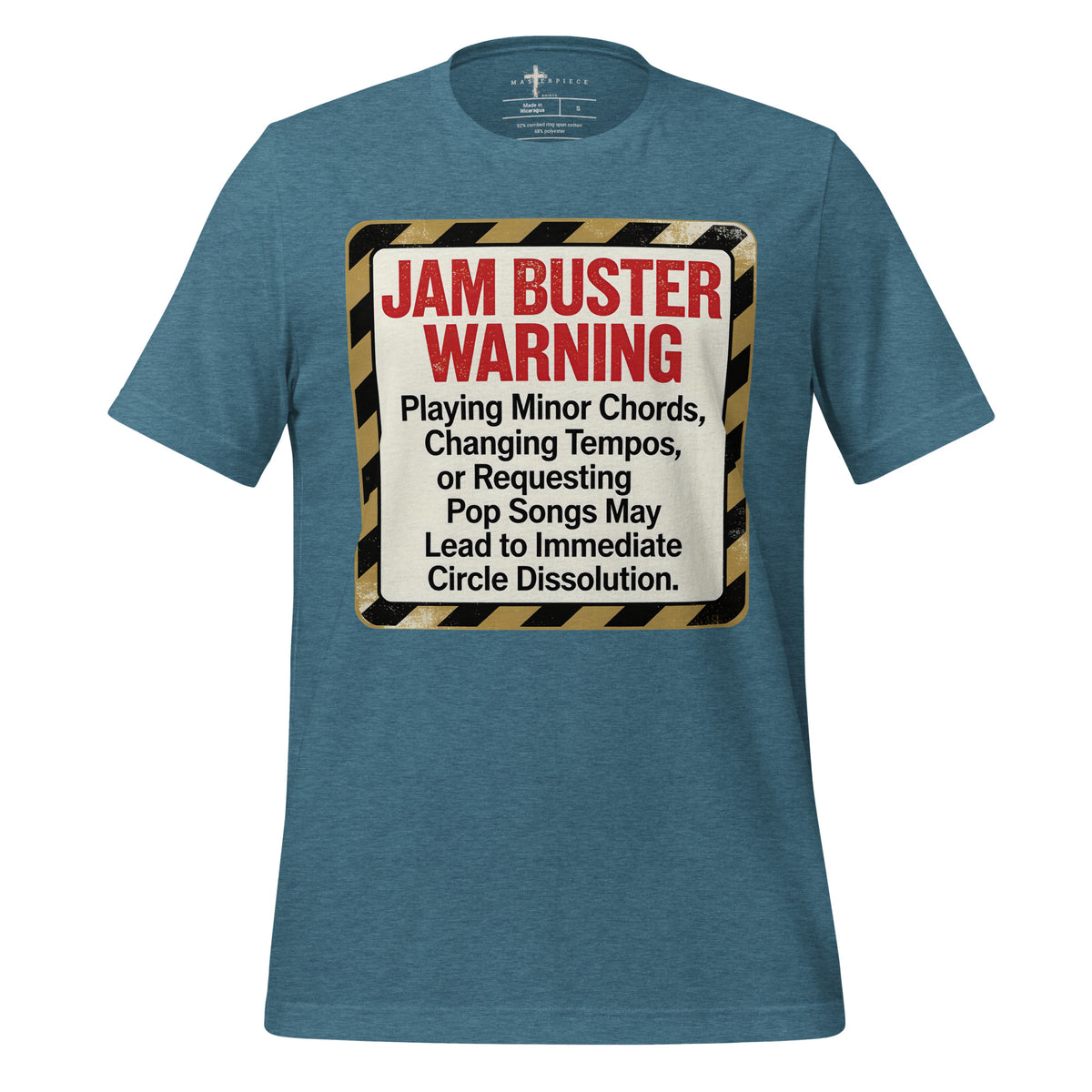 Jam Buster Warning - Teal - MasterPiece Shirts
