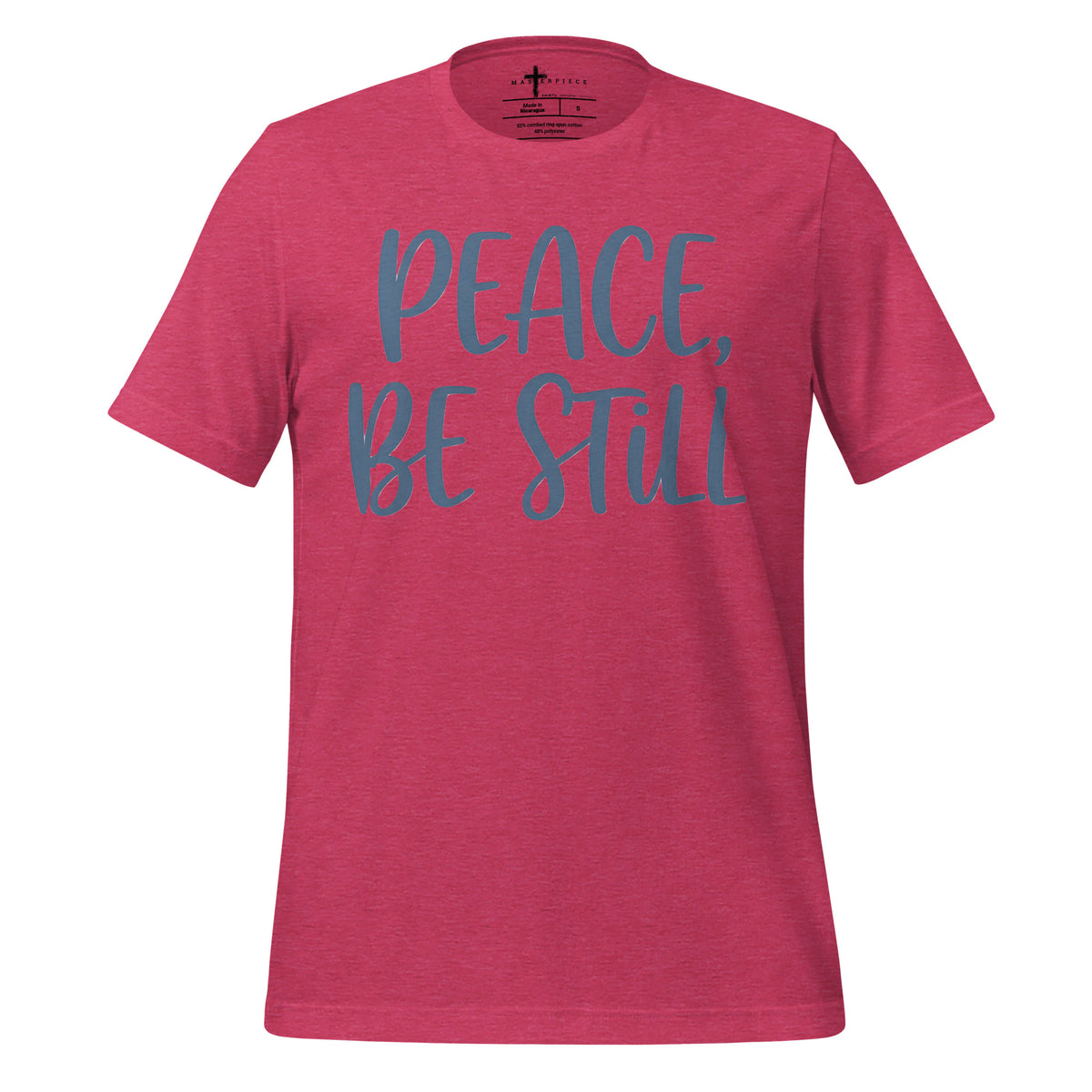 Peace Be Still - MasterPiece Shirts