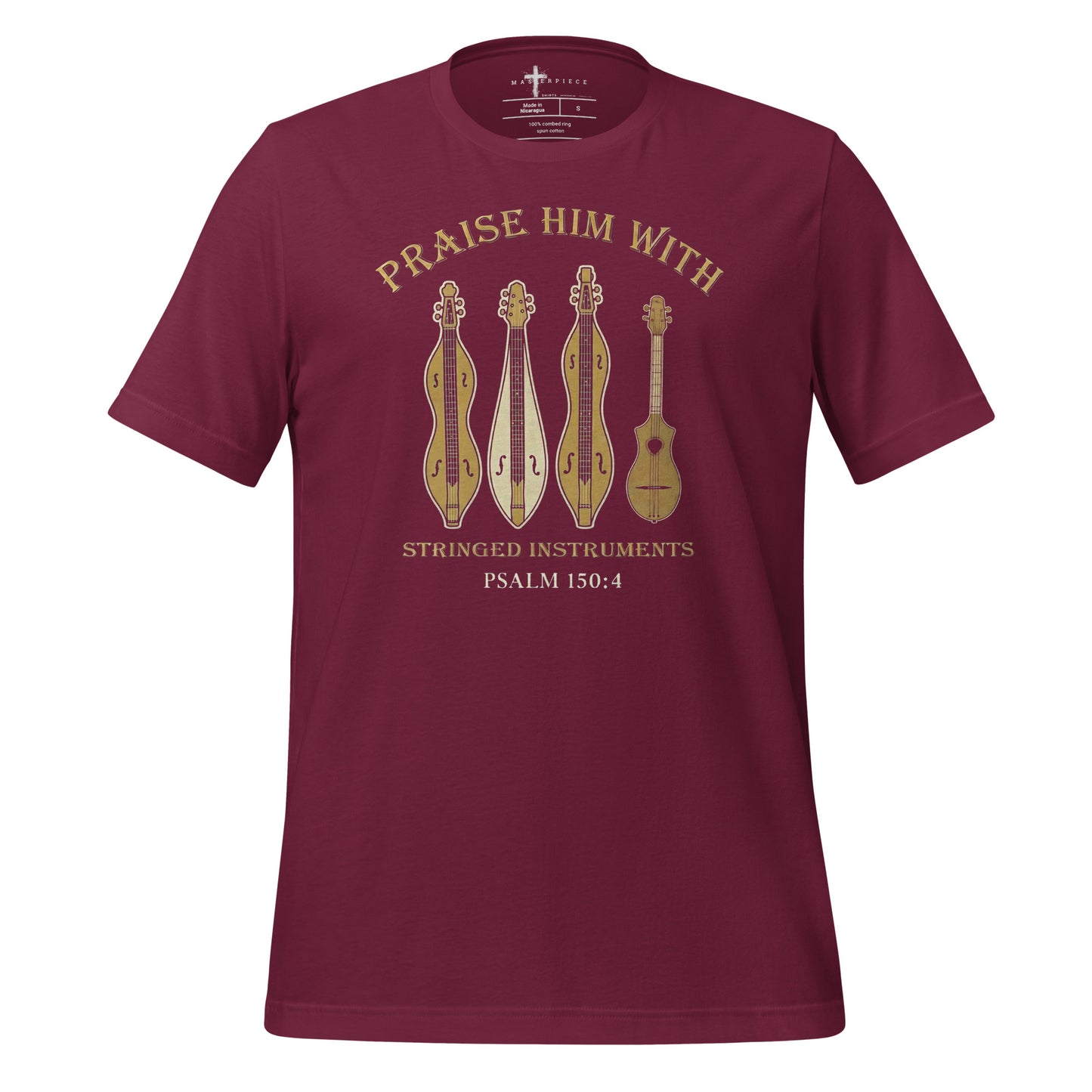 Praise Him with Stringed Instruments Christian T-shirt Psalm 150:4