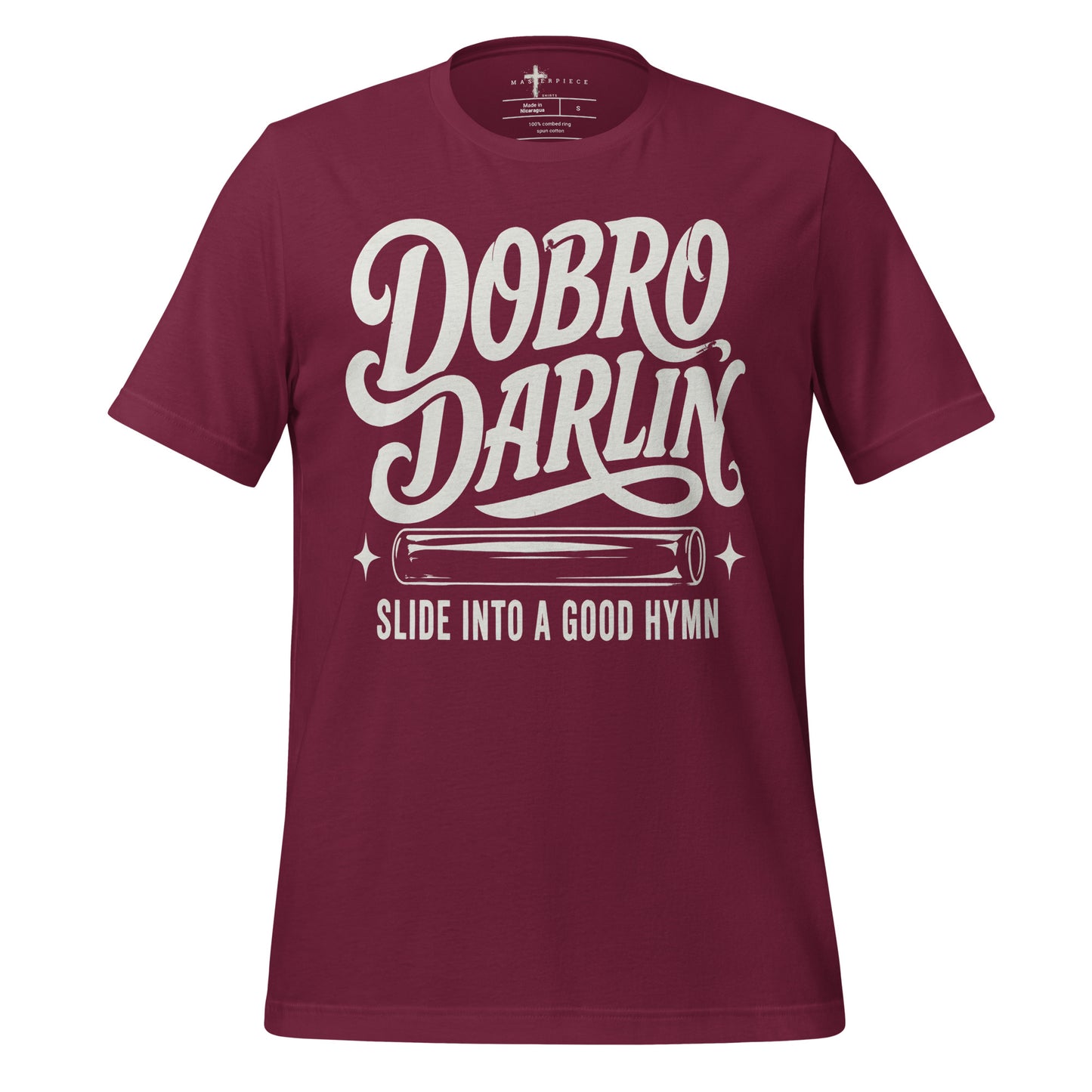 Dobro Darlin Hymn - Maroon - MasterPiece Shirts