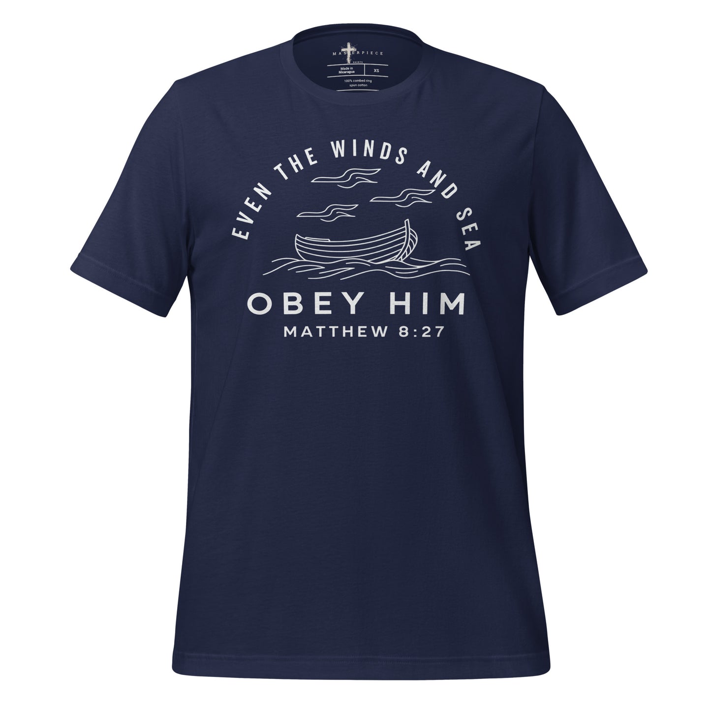 Even The Winds and See Obey Home Christian Bible Verse T-Shirt