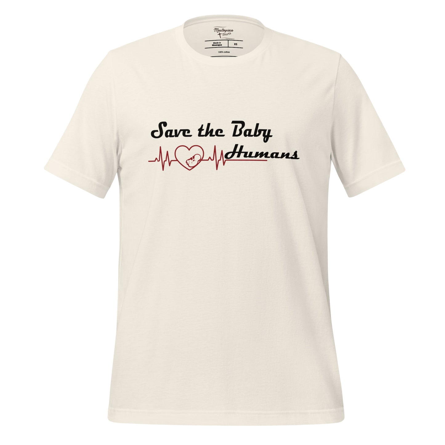 Save The Baby Humans Christian Pro Life T-Shirt