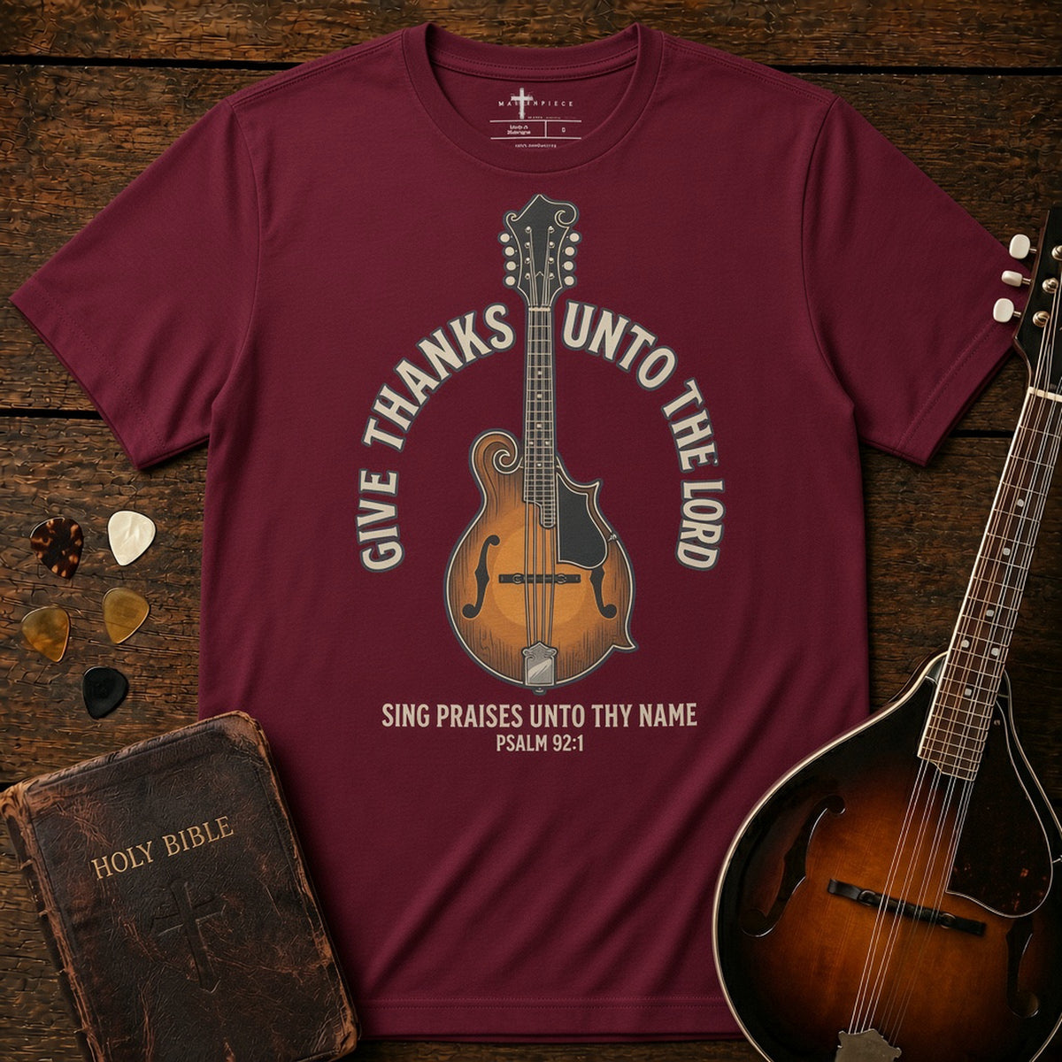 Give Thanks Unto The Lord Mandolin Maroon MasterPiece Shirts