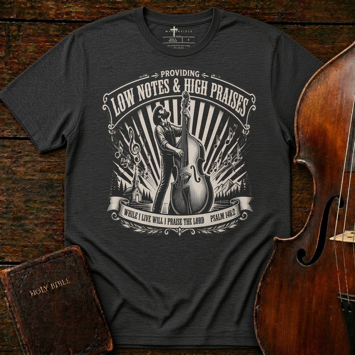 Low Notes High Praises Bass Dark Grey Heather MasterPiece Shirts