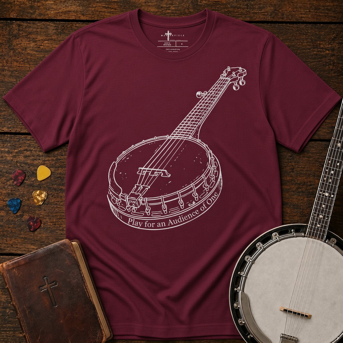 Play for an Audience of One Banjo Maroon MasterPiece Shirts