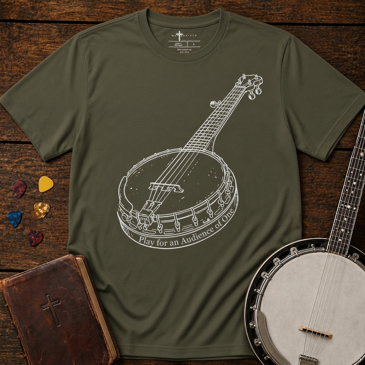 Play for an Audience of One Banjo Military Green MasterPiece Shirts