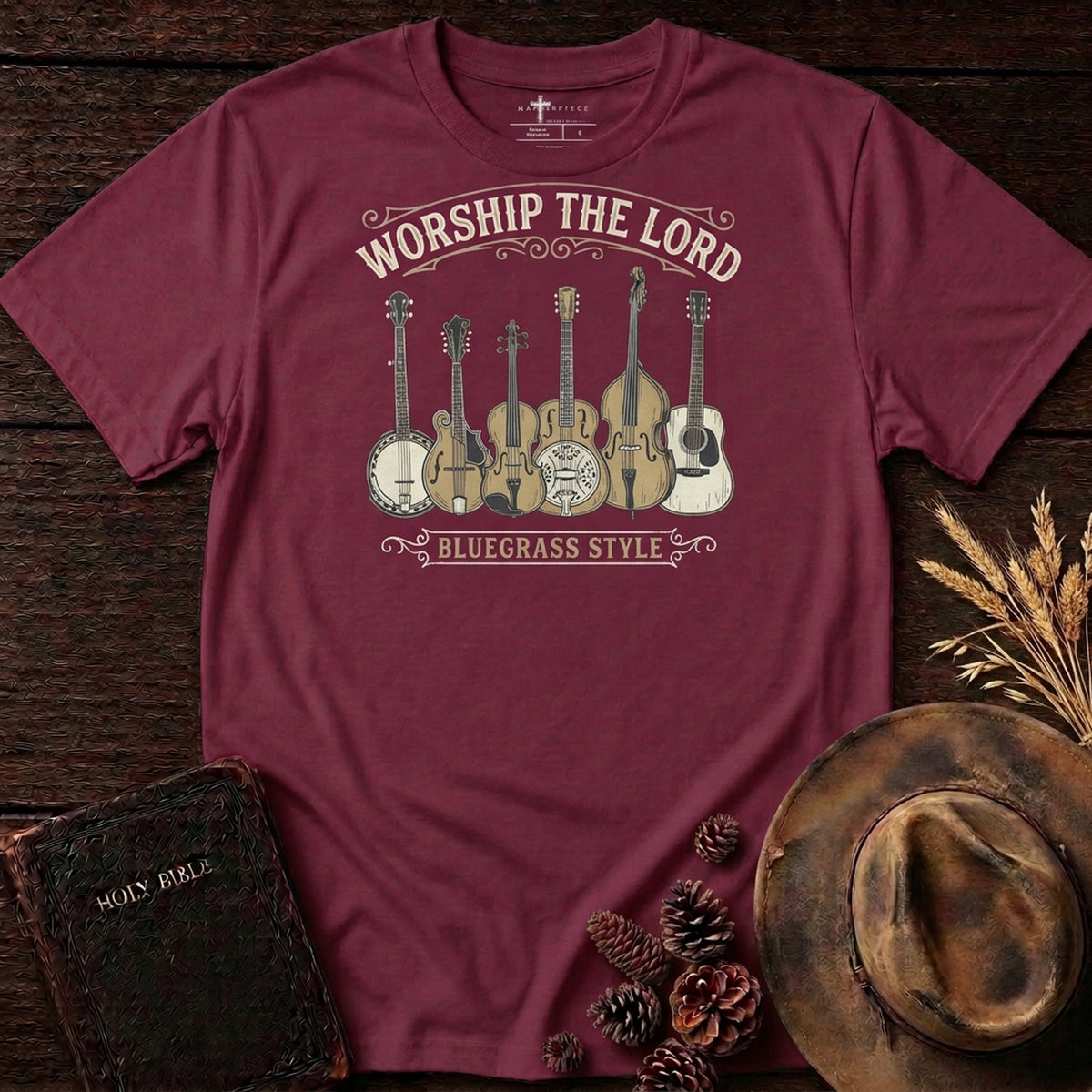 Worship The Lord BlueGrass Style Maroon MasterPiece Shirts
