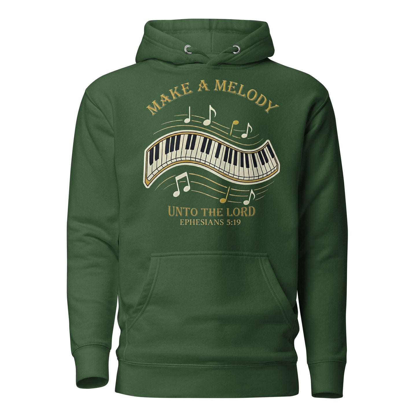 Make a Melody unto the Lord Christian Premium Hoodie Ephesians 5:19