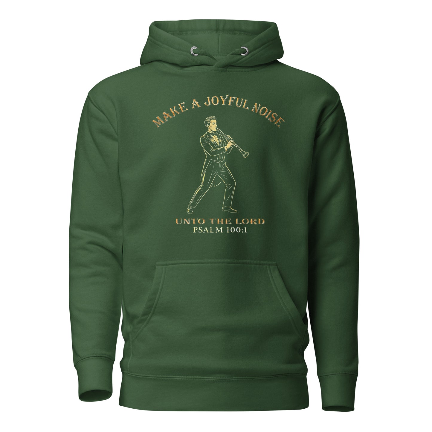 Make a Joyful Noise unto the Lord Christian Premium Hoodie honoring male clarinet players Psalm 100