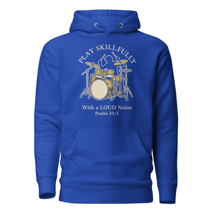 Psalms 33:3 Play Skillfully Drums Christian Premium Hoodie