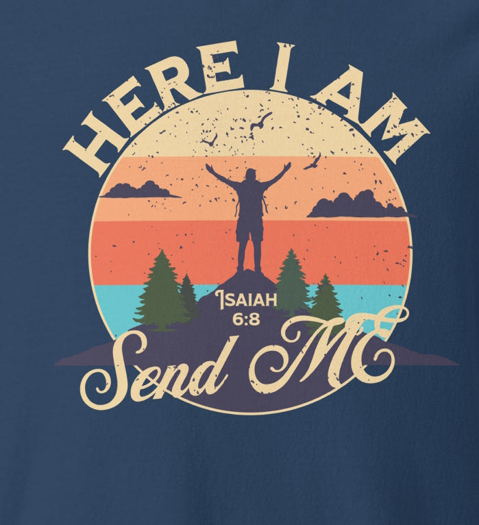 Here I am Send ME  Christian Bible Verse T-Shirt