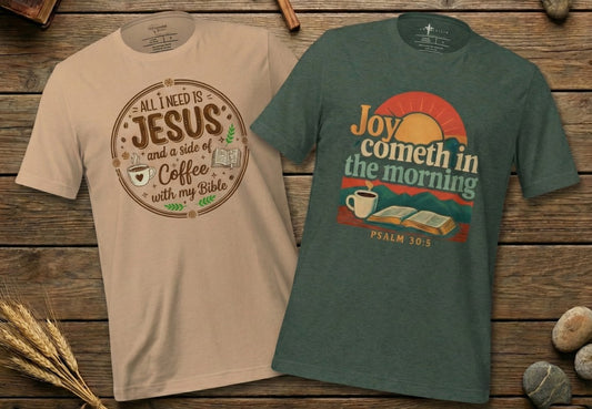Joy Cometh and All I need is Jesus T-Shirt Bundle