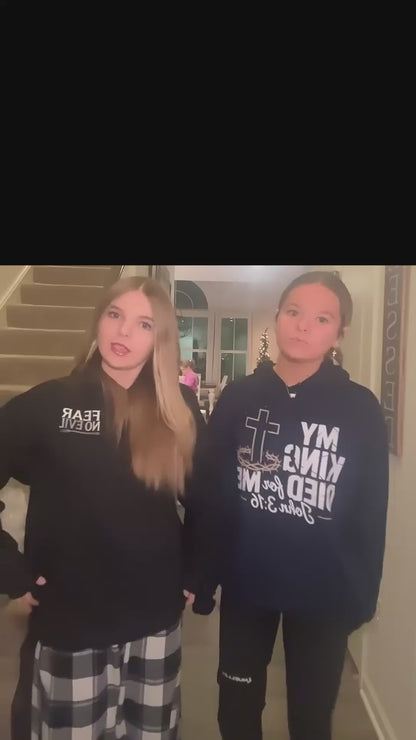 My King Died for Me Hoodie