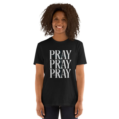 PRAY PRAY PRAY T-Shirt  Christian Bible Verse T-Shirt