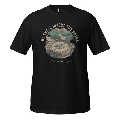 He Shall Direct Thy Paths  Christian Bible Verse T-Shirt