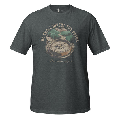 He Shall Direct Thy Paths  Christian Bible Verse T-Shirt