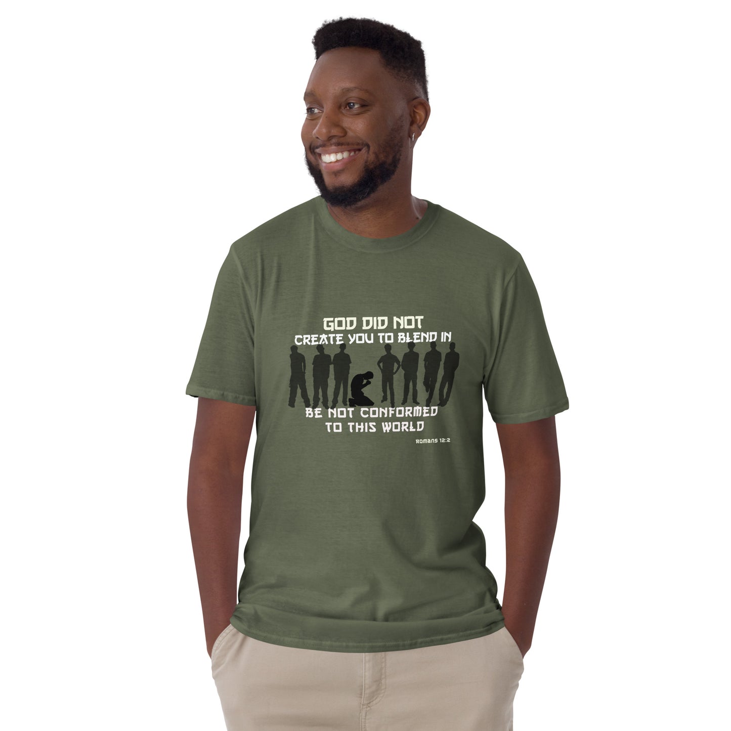 God Did Not Create You To Blend in  Christian Bible Verse T-Shirt