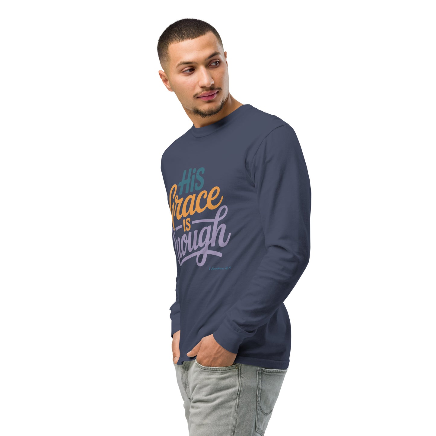 His Grace is Enough long-sleeve  Christian Bible Verse T-Shirt