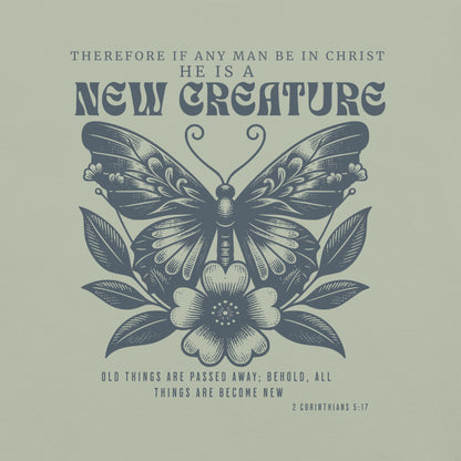 New Creature  Christian Bible Verse T-Shirt