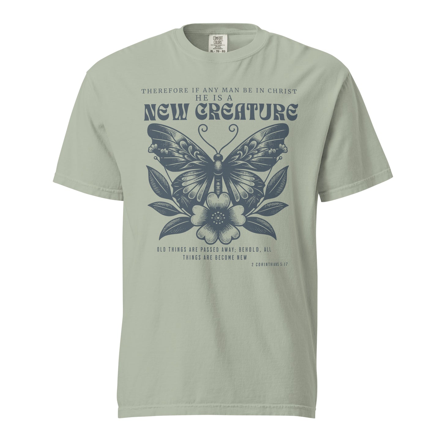 New Creature  Christian Bible Verse T-Shirt