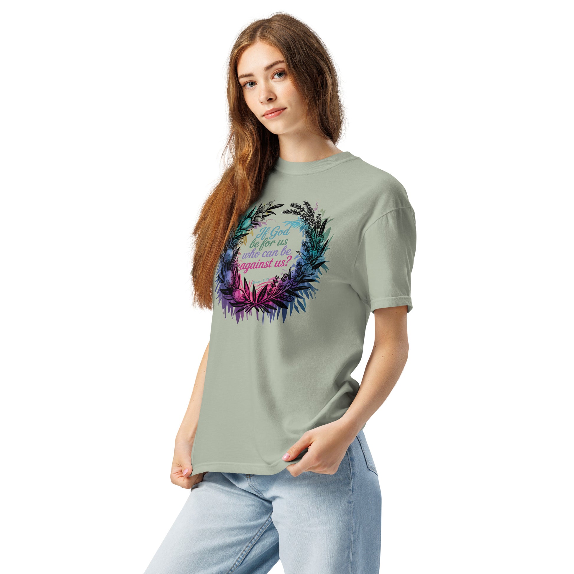 If God Be For Us Who Can be Against us  Christian Bible Verse T-Shirt