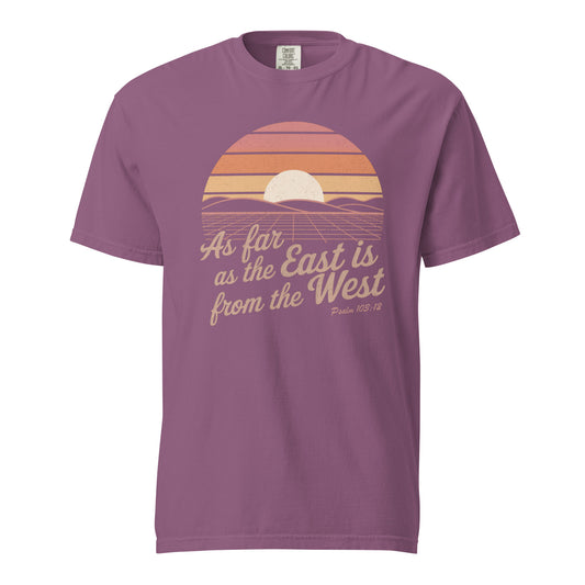 As Far as The East is from the West  Christian Bible Verse T-Shirt