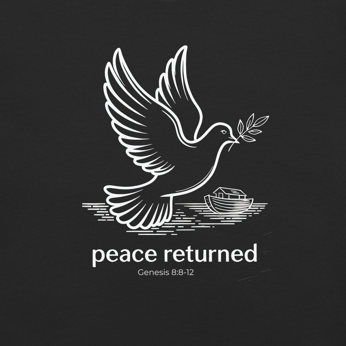 Peace Returned  Christian Bible Verse T-Shirt