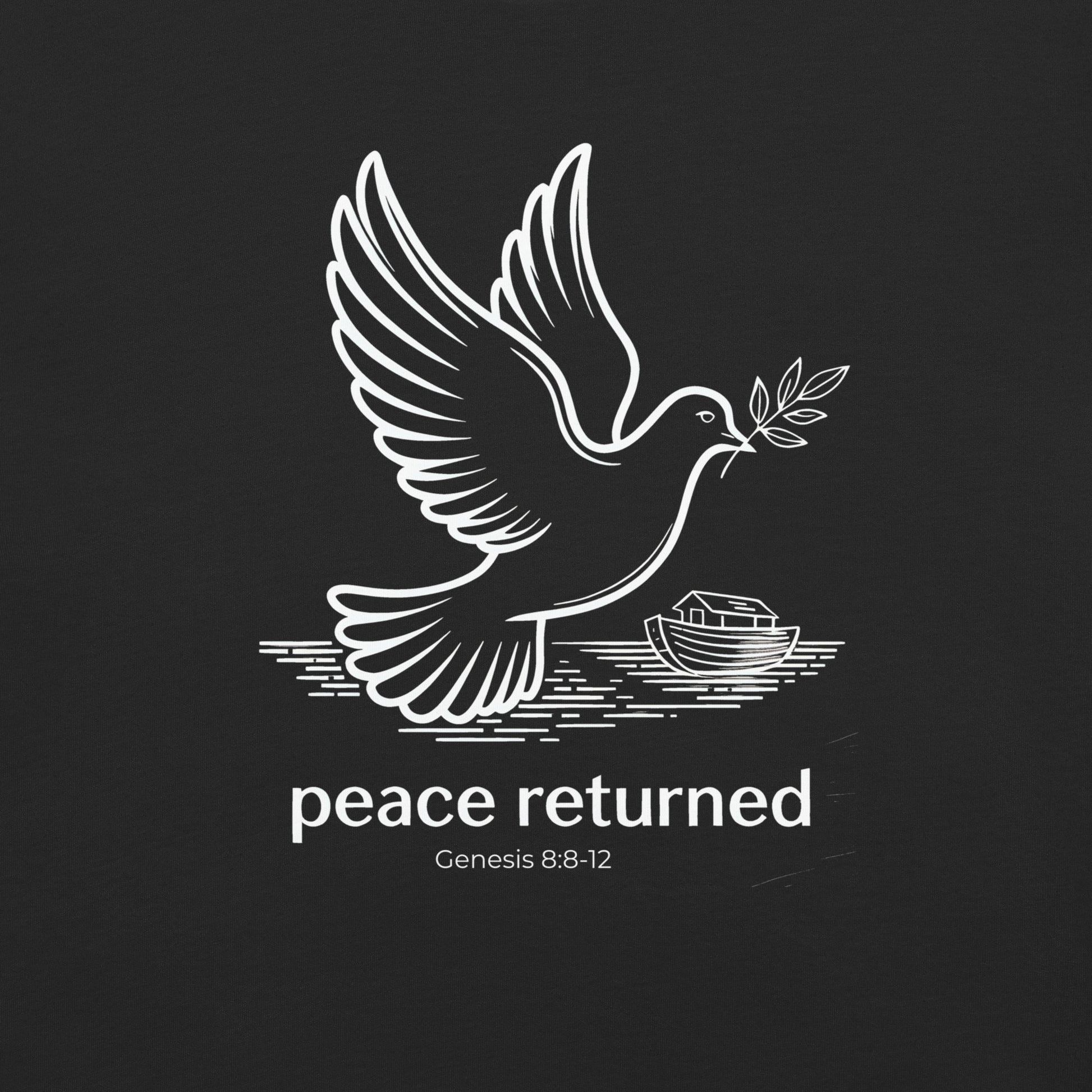 Peace Returned  Christian Bible Verse T-Shirt
