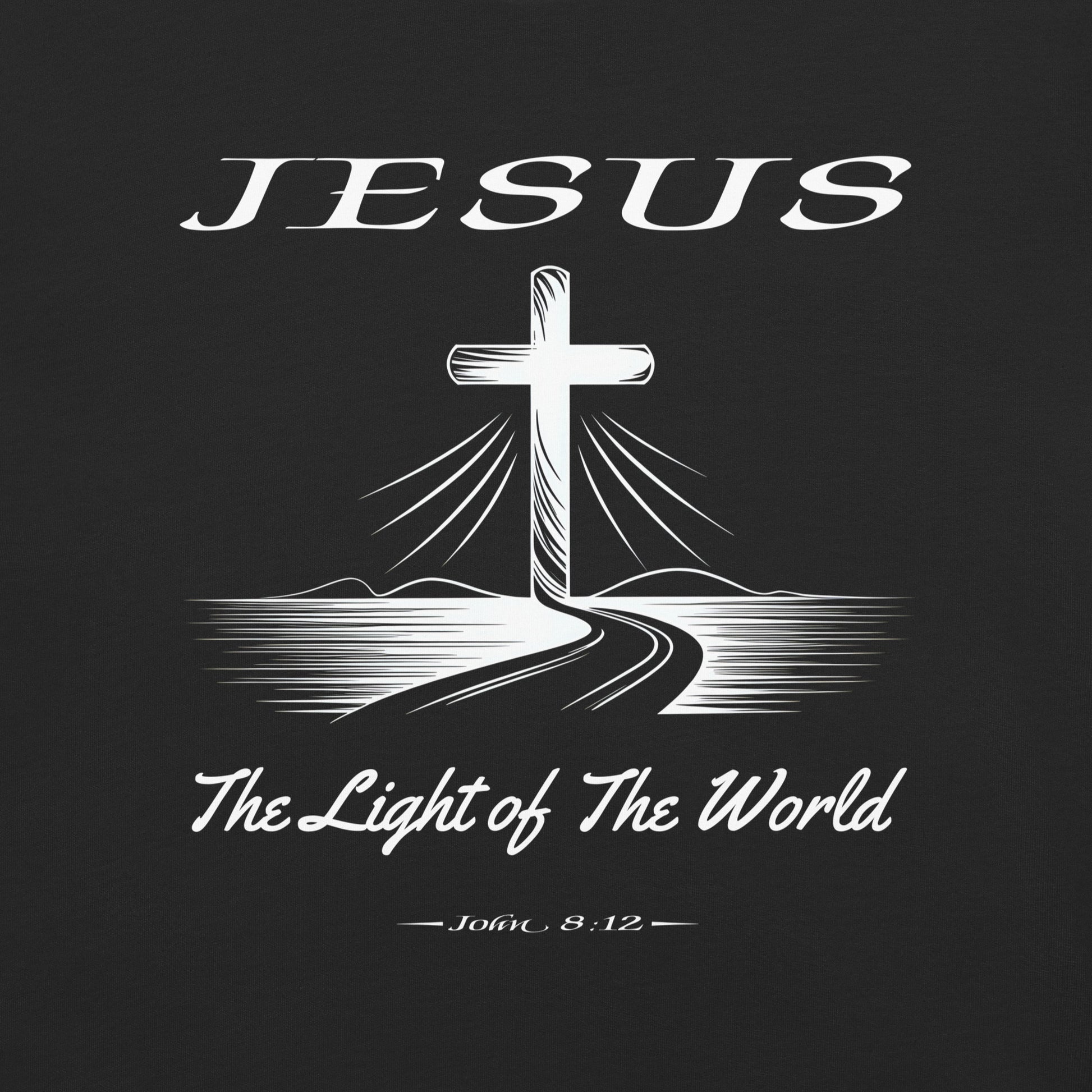 Jesus The Light of the World  Christian Bible Verse T-Shirt