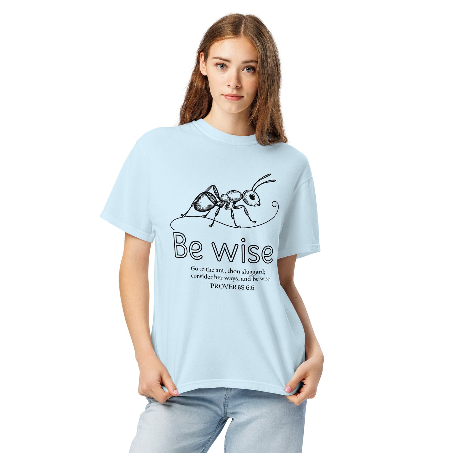 Be Wise  Christian Bible Verse T-Shirt