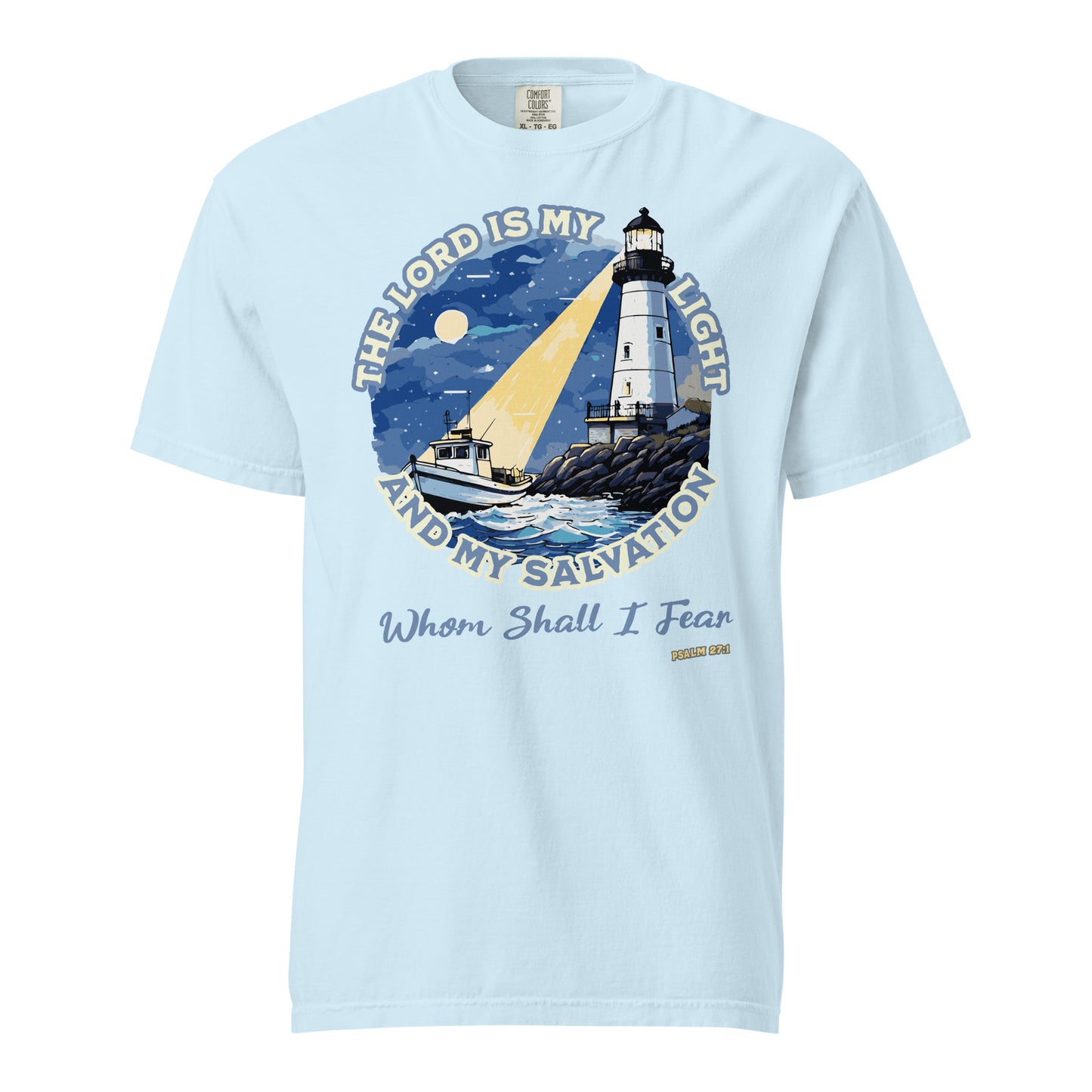 The Lord is My Light and My Salvation  Christian Bible Verse T-Shirt