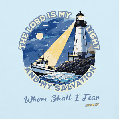 The Lord is My Light and My Salvation  Christian Bible Verse T-Shirt