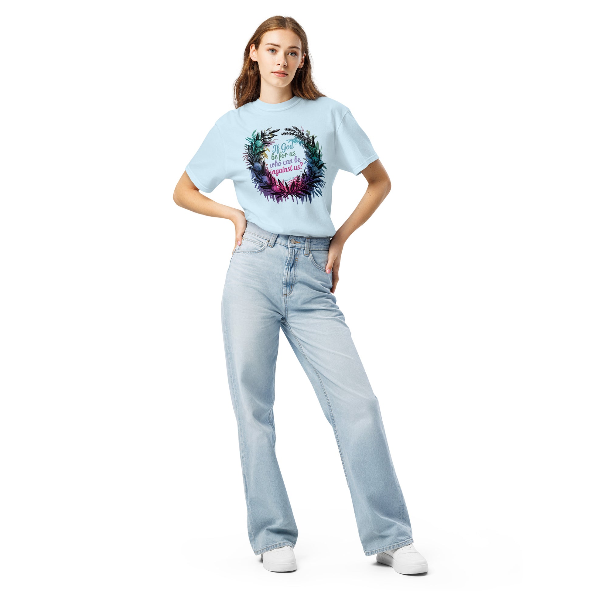 If God Be For Us Who Can be Against us  Christian Bible Verse T-Shirt