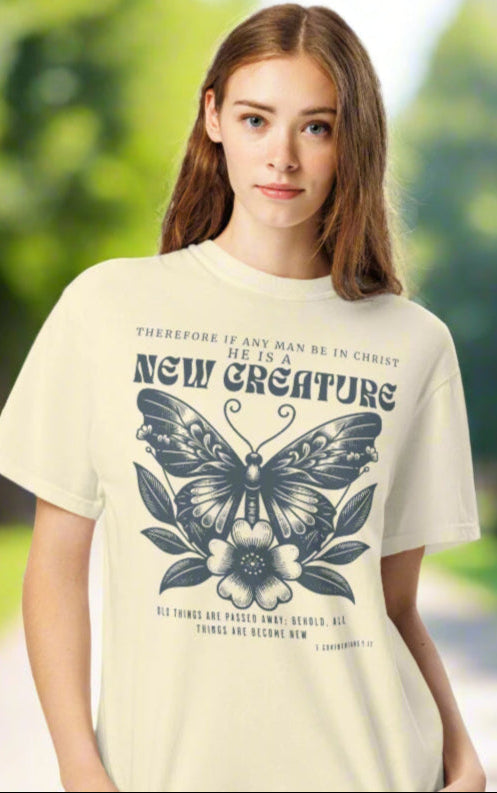 New Creature  Christian Bible Verse T-Shirt