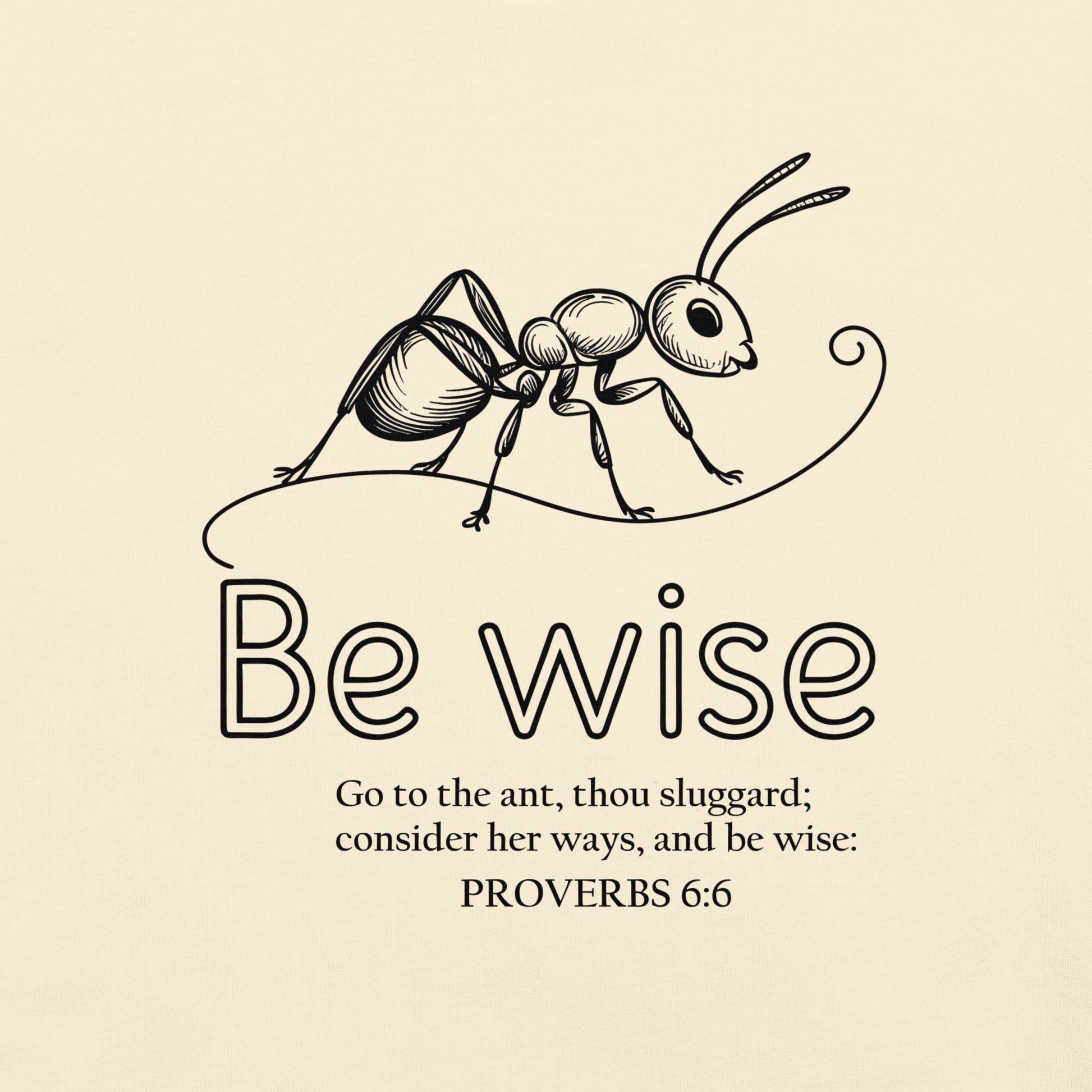 Be Wise  Christian Bible Verse T-Shirt