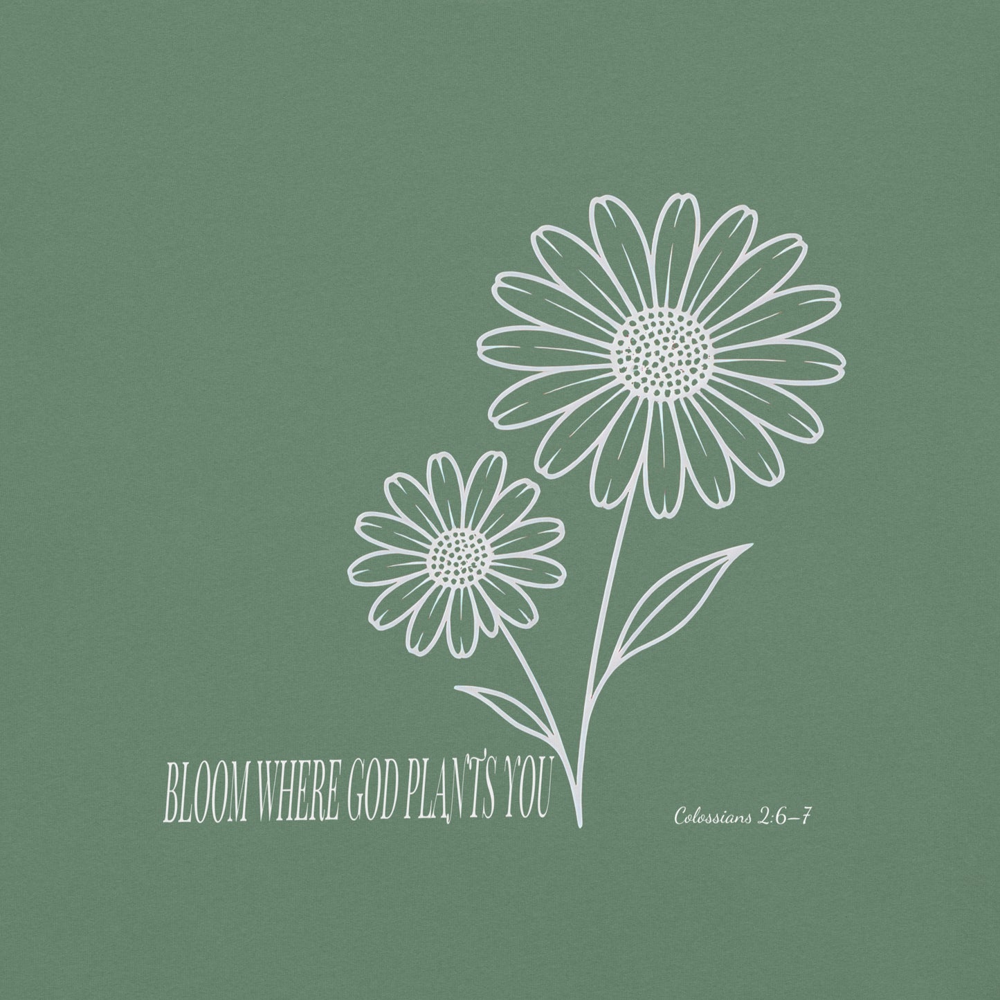 Bloom Christian T-Shirt