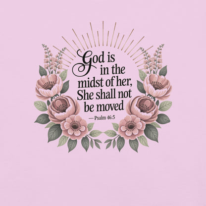 She Shall Not Be Moved  Christian Bible Verse T-Shirt