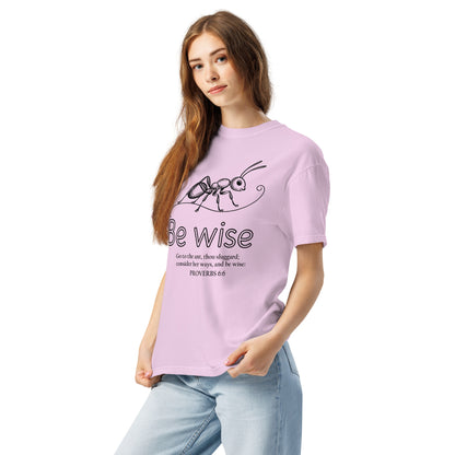 Be Wise  Christian Bible Verse T-Shirt
